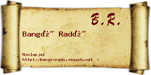 Bangó Radó névjegykártya